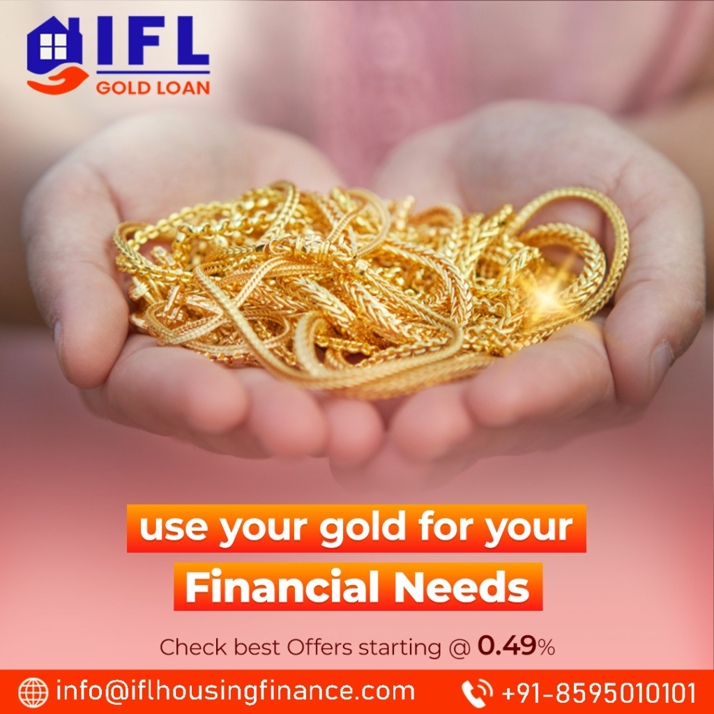 Why IFL GOLD LOAN Become The Most Secure Gold Loan Company In India 